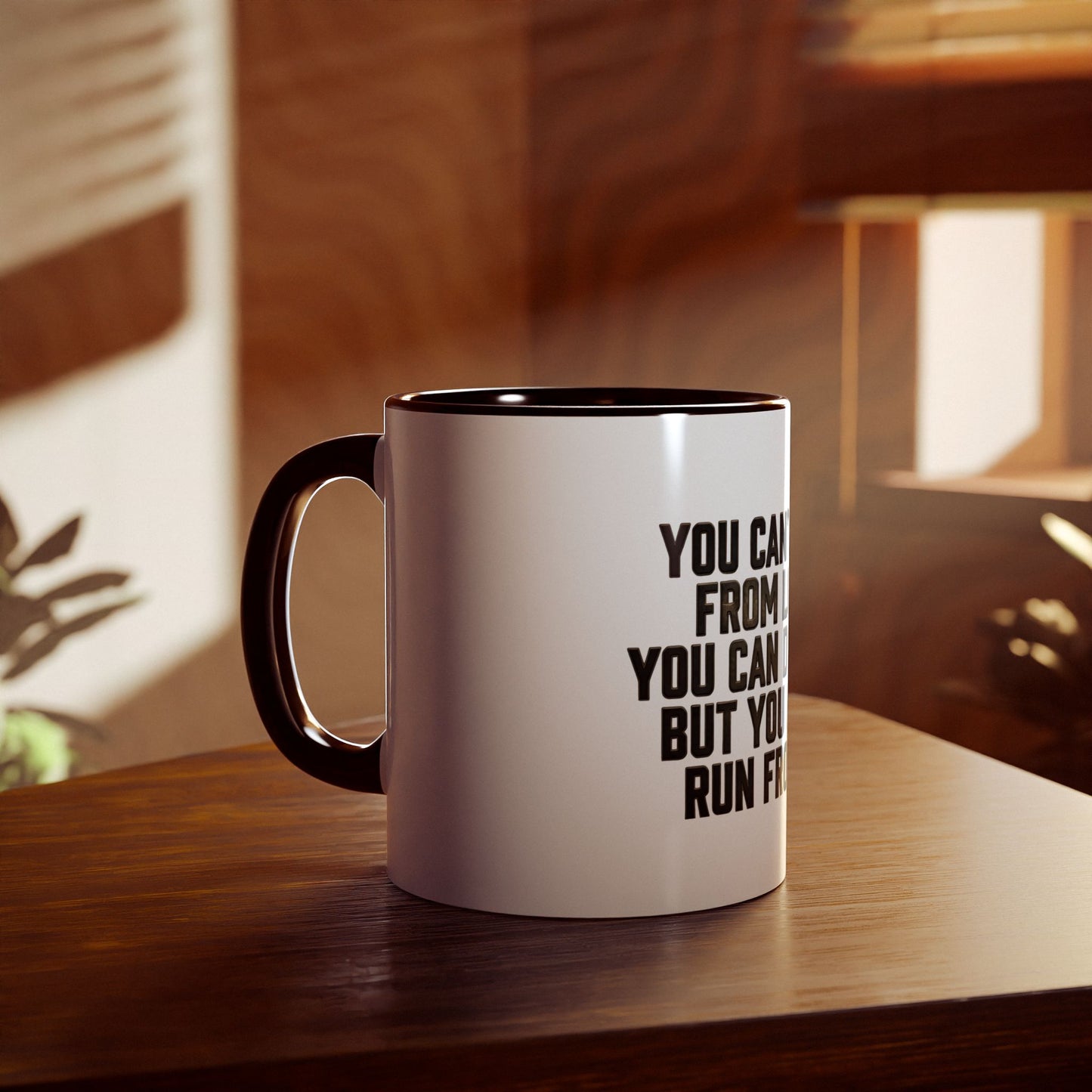 Accent Mug — "You Can't Run From Love" Inspirational Coffee Mug