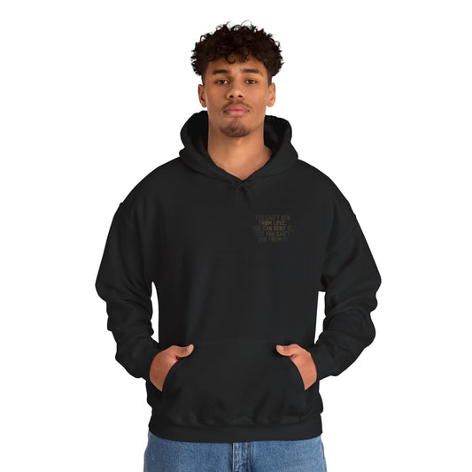 Steampunk "You Can't Run From Love" Hoodie - Vintage Industrial Quote Sweatshirt
