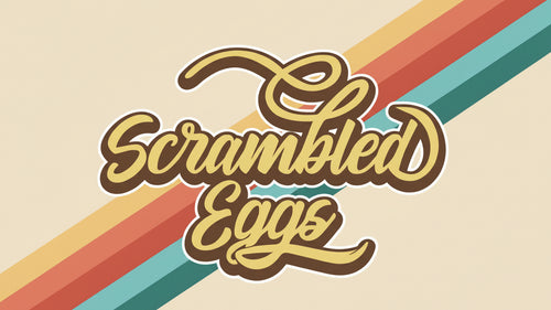 Scrambled Eggs